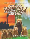 Professor Onestone's Brown Bear University (eBook, ePUB)