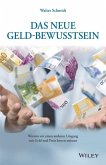 Das neue Geld-Bewusstsein (eBook, ePUB)