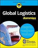 Global Logistics For Dummies (eBook, PDF)