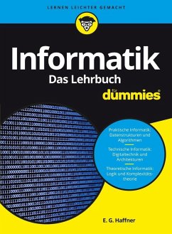 Informatik für Dummies. Das Lehrbuch (eBook, ePUB) - Haffner, E. -G.