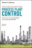 Troubleshooting Process Plant Control (eBook, ePUB)