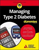Managing Type 2 Diabetes For Dummies (eBook, PDF)