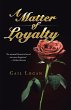 A Matter of Loyalty (eBook, ePUB) - Bild 1