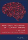 Research Methods in Psycholinguistics and the Neurobiology of Language (eBook, PDF)