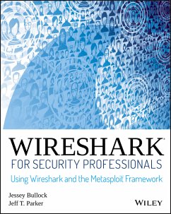 Wireshark for Security Professionals (eBook, ePUB) - Bullock, Jessey; Parker, Jeff T.