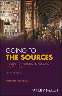 Going to the Sources (eBook, ePUB) - Brundage, Anthony