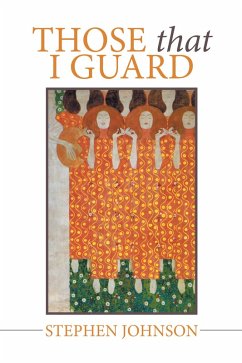 Those That I Guard (eBook, ePUB) - Johnson, Stephen