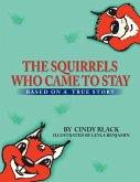 The Squirrels Who Came to Stay (eBook, ePUB)