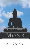The Stock Market Monk (eBook, ePUB)