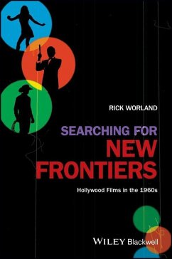 Searching for New Frontiers (eBook, ePUB) - Worland, Rick