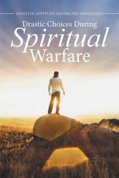 Cover Drastic Choices During Spiritual Warfare (eBook, ePUB)