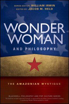 Wonder Woman and Philosophy (eBook, ePUB)