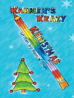 Karmen'S Krazy Khristmas (eBook, ePUB) - Olson, Nancy W.