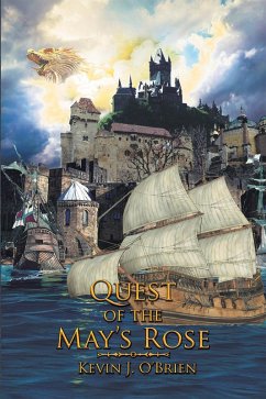 Quest of the May'S Rose (eBook, ePUB) - O?Brien, Kevin J.