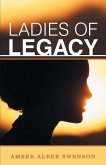 Ladies of Legacy (eBook, ePUB)