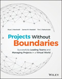 Projects Without Boundaries (eBook, PDF) - Martinelli, Russ J.; Waddell, James M.; Rahschulte, Tim J.