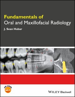 Fundamentals of Oral and Maxillofacial Radiology (eBook, PDF) - Hubar, J. Sean