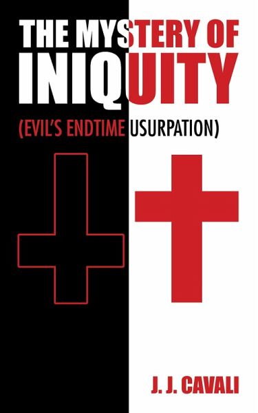 The Mystery of Iniquity (eBook, ePUB)