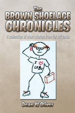 The Brown Shoelace Chronicles (eBook, ePUB)