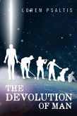 The Devolution of Man (eBook, ePUB)