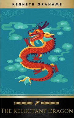 Cover The Reluctant Dragon: 75th Anniversary Edition (eBook, ePUB)