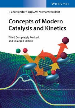 Concepts of Modern Catalysis and Kinetics (eBook, PDF) - Chorkendorff, Ib; Niemantsverdriet, J. W.