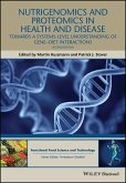 Nutrigenomics and Proteomics in Health and Disease (eBook, PDF)