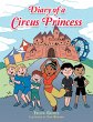 Diary of a Circus Princess (eBook, ePUB) - Bild 1