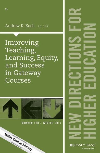 Improving Teaching, Learning, Equity, and Success in Gateway Courses (eBook, PDF)