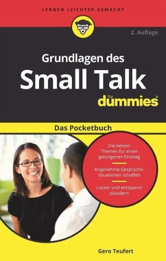 Grundlagen des Small Talk für Dummies Das Pocketbuch (eBook, ePUB) - Teufert, Gero