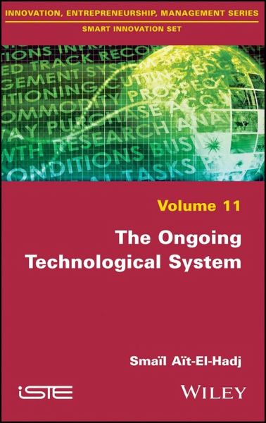 The Ongoing Technological System (eBook, ePUB) The Ongoing Technological System (eBook, ePUB)