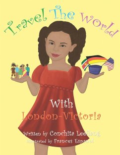 Travel the World with London-Victoria (eBook, ePUB) - Leeflang, Conchita