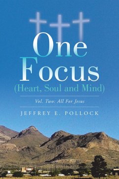 Cover One Focus (Heart, Soul and Mind) (eBook, ePUB)