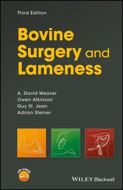 Bovine Surgery and Lameness (eBook, PDF) - Weaver, A. David; Atkinson, Owen; St. Jean, Guy; Steiner, Adrian