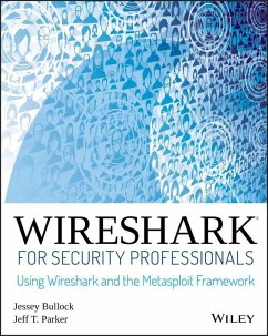 Wireshark for Security Professionals (eBook, PDF) - Bullock, Jessey; Parker, Jeff T.