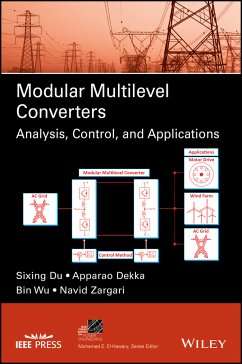 Modular Multilevel Converters (eBook, ePUB) - Du, Sixing; Dekka, Apparao; Wu, Bin; Zargari, Navid