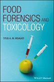 Food Forensics and Toxicology (eBook, PDF)