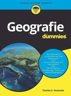 Geografie für Dummies (eBook, ePUB) - Heatwole, Charles A.