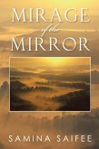 Mirage of the Mirror (eBook, ePUB)