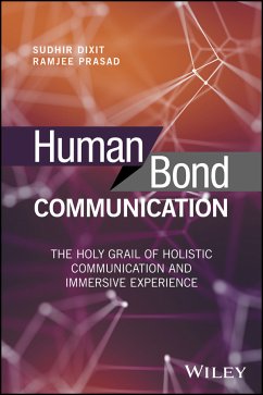 Human Bond Communication (eBook, ePUB) - Dixit, Sudhir; Prasad, Ramjee