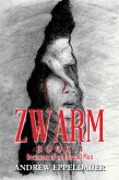 Zwarm Book 1: Decisions of an Unread Man (eBook, ePUB)