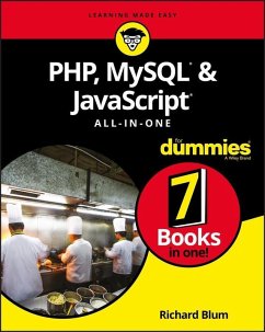 PHP, MySQL, & JavaScript All-in-One For Dummies (eBook, ePUB) - Blum, Richard