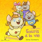 Souris a la vie (eBook, ePUB)