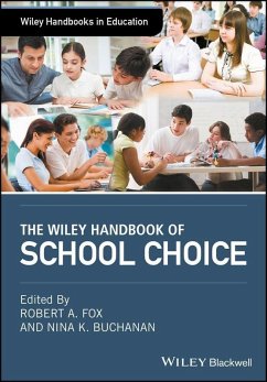 The Wiley Handbook of School Choice (eBook, PDF)