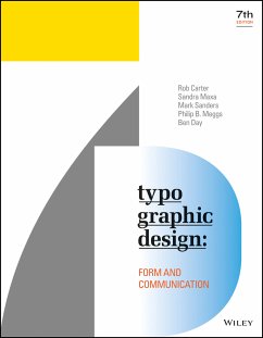 Typographic Design (eBook, PDF) - Carter, Rob; Maxa, Sandra; Sanders, Mark; Meggs, Philip B.; Day, Ben
