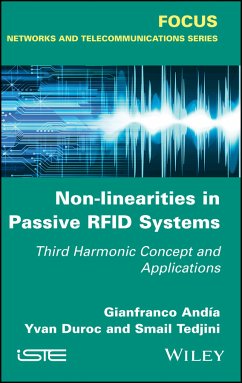 Non-Linearities in Passive RFID Systems (eBook, ePUB) - Andia, Gianfranco; Duroc, Yvan; Tedjini, Smail