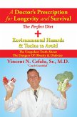 A Doctor'S Prescription for Longevity and Survival (eBook, ePUB)