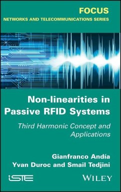 Non-Linearities in Passive RFID Systems (eBook, PDF) - Andia, Gianfranco; Duroc, Yvan; Tedjini, Smail