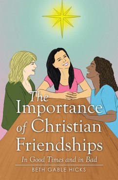 Cover The Importance of Christian Friendships (eBook, ePUB)