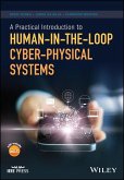 A Practical Introduction to Human-in-the-Loop Cyber-Physical Systems (eBook, ePUB)